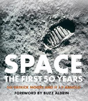 Hardcover Space: The First 50 Years Book