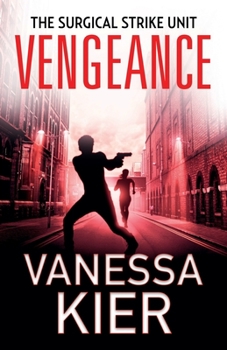 Paperback Vengeance: The SSU Book 1 Book