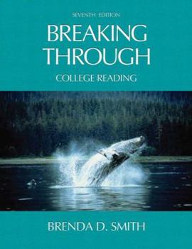 Paperback Breaking Through: College Reading (7th Edition) Book