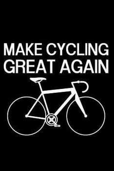 Paperback Make Cycling Great Again Book