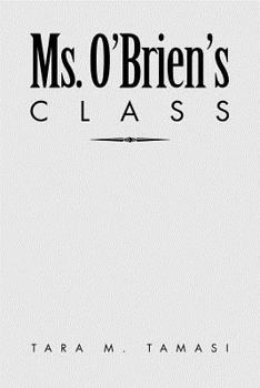 Paperback Ms. O'Brien's Class Book