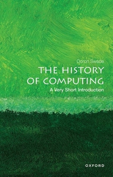 Paperback The History of Computing: A Very Short Introduction Book