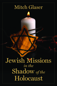 Paperback Jewish Missions in the Shadow of the Holocaust Book