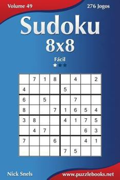 Paperback Sudoku 8x8 - Fácil - Volume 49 - 276 Jogos [Portuguese] Book