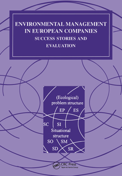 Hardcover Environmental Management in European Companies: Success Stories and Evaluation Book