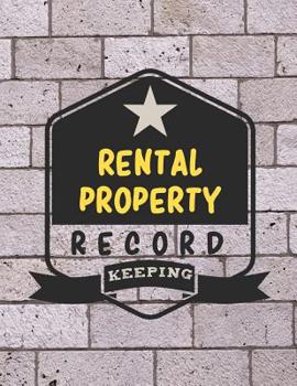 Paperback Rental Property Record Keeping: Log Books, Notebooks Book