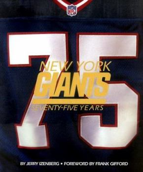 Paperback New York Giants: Seventy-Five Years Book