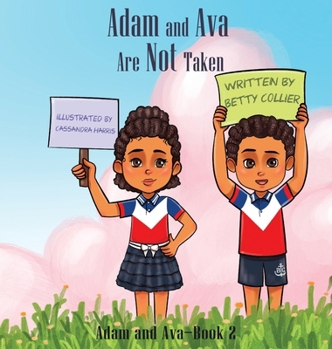 Hardcover Adam and Ava Are Not Taken Book