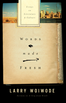 Hardcover Words Made Fresh: Essays on Literature and Culture Book