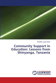 Paperback Community Support in Education: Lessons from Shinyanga, Tanzania Book