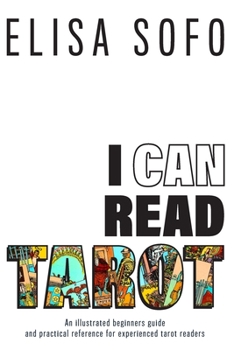 Paperback I Can Read Tarot: A beginners guide to reading tarot with tips and suggestions for the visual learner Book