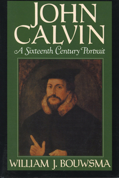 Paperback John Calvin: A Sixteenth-Century Portrait Book