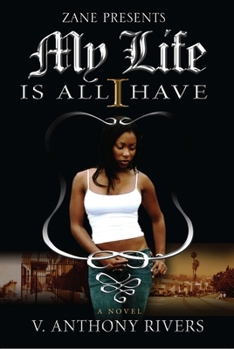 Paperback My Life Is All I Have Book