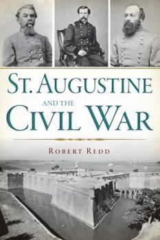 Paperback St. Augustine and the Civil War Book