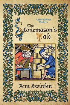 The Stonemason's Tale - Book #6 of the Oxford Medieval Mysteries