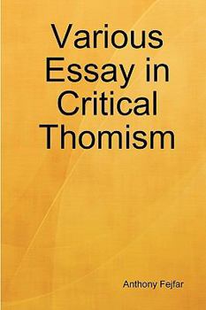 Hardcover Various Essay in Critical Thomism Book