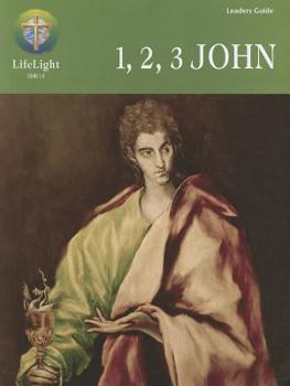 Paperback Lifelight: 1,2,3, John - Leaders Guide Book