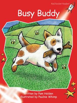Busy Buddy - Book  of the Red Rocket Readers