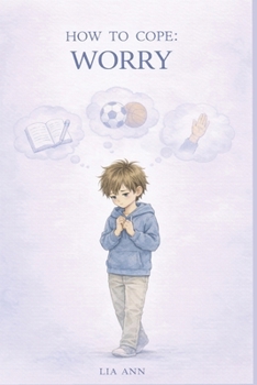 Paperback Worry: How to Cope Book