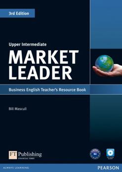Paperback Market Leader 3rd Edition Upper Intermediate Teacher's Resource Book and Test Master CD-ROM Pack [With CDROM] Book