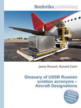 Paperback Glossary of USSR Russian Aviation Acronyms - Aircraft Designations Book
