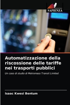 Paperback Automatizzazione della riscossione delle tariffe nei trasporti pubblici [Italian] Book