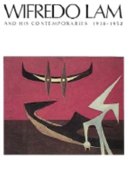 Paperback Wifredo Lam and His Contemporaries, 1938-1952 Book