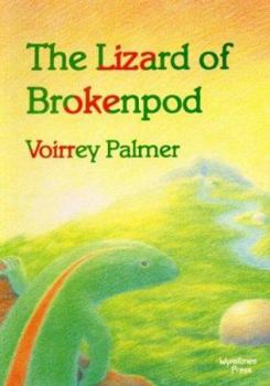 Paperback The Lizard of Brokenpod Book
