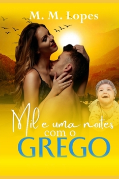 Paperback Mil e uma Noites com o Grego [Portuguese] Book