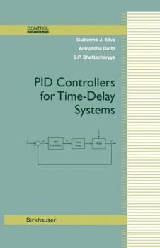 Hardcover Pid Controllers for Time-Delay Systems Book