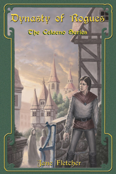 Dynasty of Rogues - Book #5 of the Celaeno