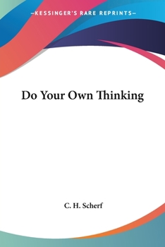 Paperback Do Your Own Thinking Book