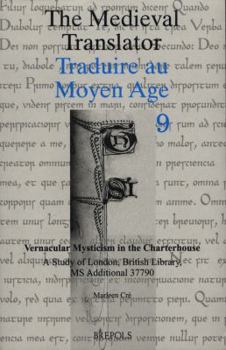 Paperback Vernacular Mysticism in the Charterhouse: A Study of London, British Library, MS Additional 37790 Book