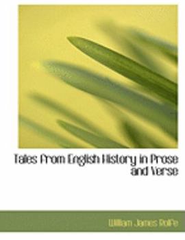 Paperback Tales from English History in Prose and Verse [Large Print] Book