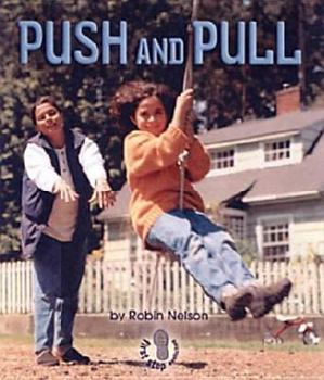 Push and Pull - Book  of the First Step Nonfiction