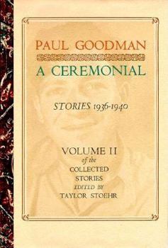 Paperback A Ceremonial: Stories 1936-1940 Book