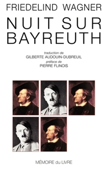 Paperback Nuit Sur Bayreuth [French] Book