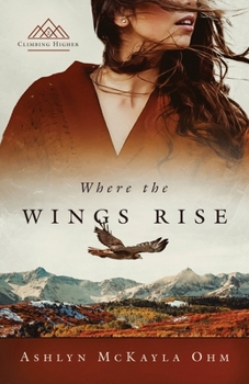 Paperback Where the Wings Rise Book