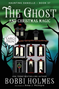 Paperback The Ghost and Christmas Magic [Large Print] Book