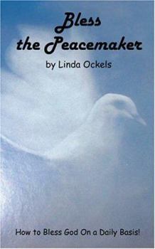 Paperback Bless the Peacemaker Book