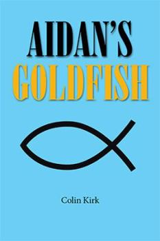 Paperback Aidan's Goldfish Book