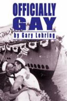 Paperback Officially Gay: The Political Construction of Sexuality Book