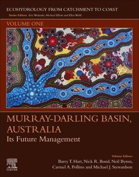 Paperback Murray-Darling Basin, Australia: Its Future Management Volume 1 Book