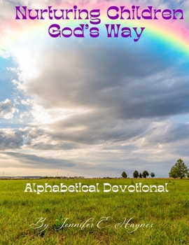 Paperback Nurturing children God's way alphabetical devotional Book