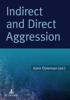 Paperback Indirect and Direct Aggression Book