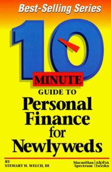 Paperback Ten Minute Guide to Personal Finance for Newlyweds Book