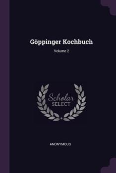 Paperback Göppinger Kochbuch; Volume 2 Book