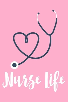 Paperback Nurse life: Nurse Notebook With With Lined Pages, Perfect For Taking Notes And Journaling, Gift Idea For Nurse. Book