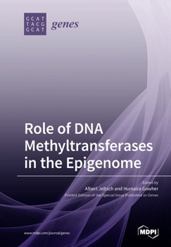 Paperback Role of DNA Methyltransferases in the Epigenome Book