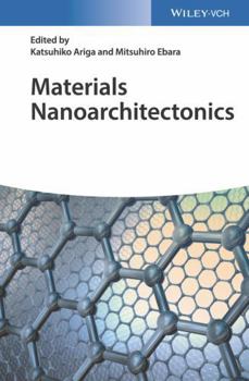 Hardcover Materials Nanoarchitectonics Book